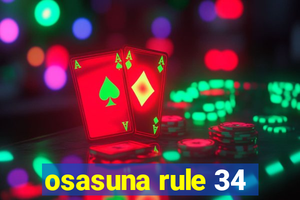 osasuna rule 34